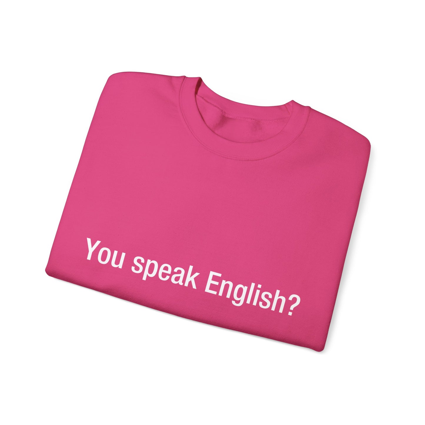 You speak English?