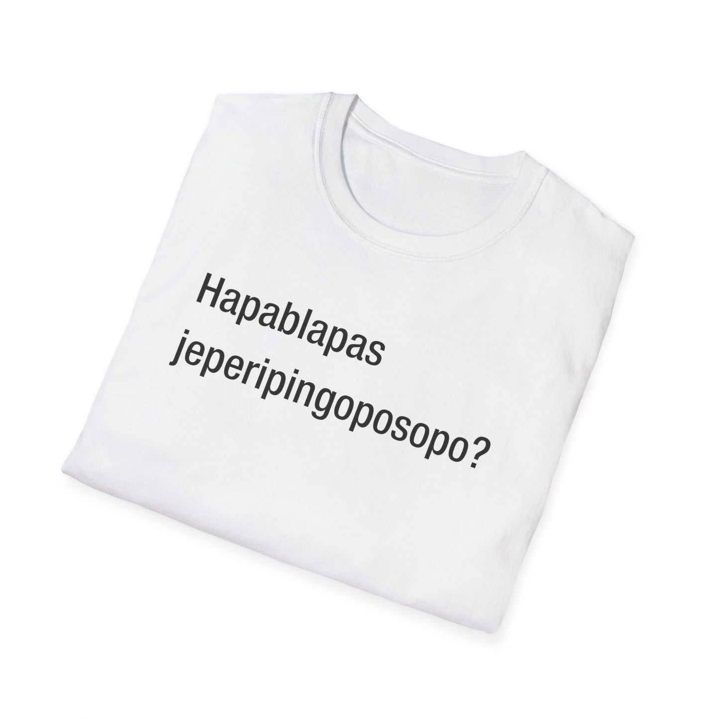Hapablapas jeperipingoposopo?