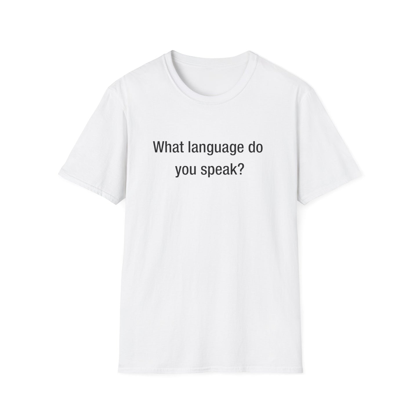 What Language Do You Speak? Fun Language Tee for Multilingual Lovers
