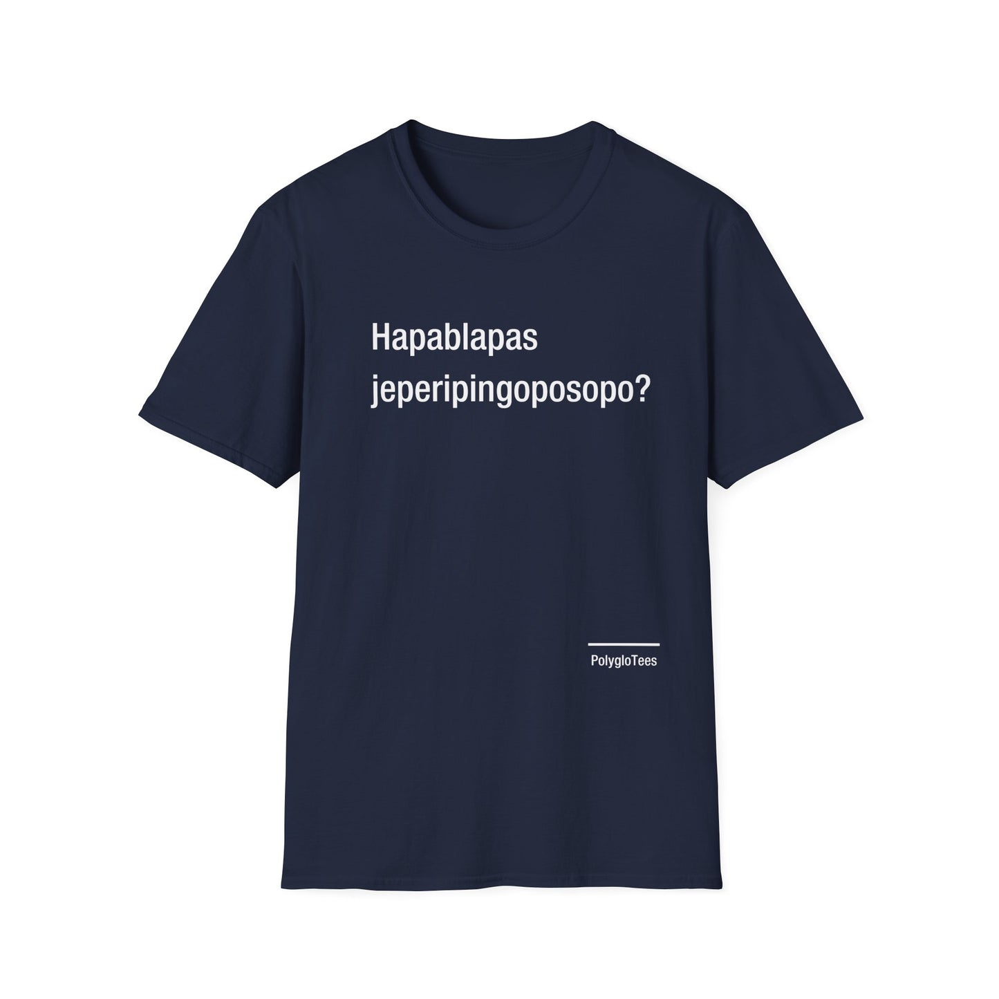 Hapablapas jeperipingoposopo?