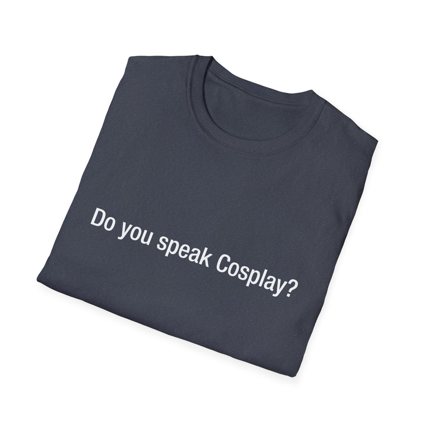 Do you speak Cosplay?