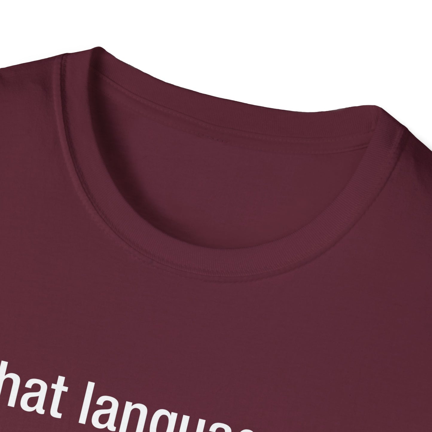 What Language Do You Speak? Fun Language Tee for Multilingual Lovers