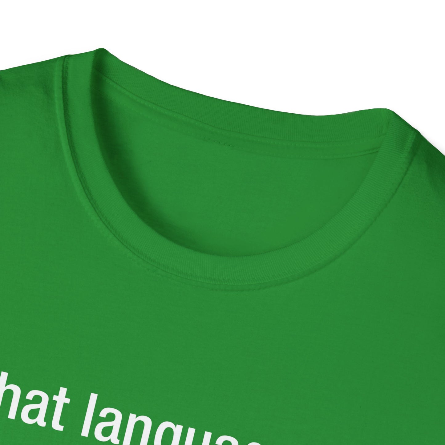 What Language Do You Speak? Fun Language Tee for Multilingual Lovers