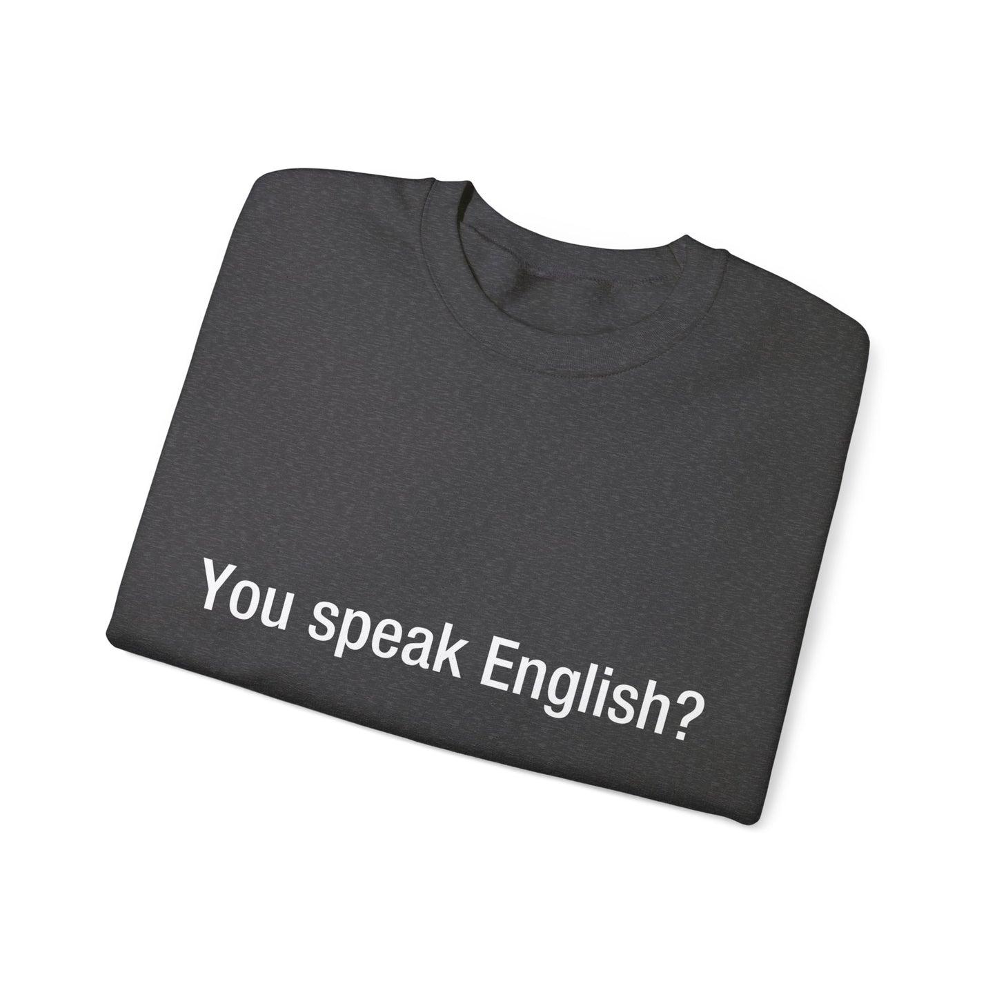 You speak English?