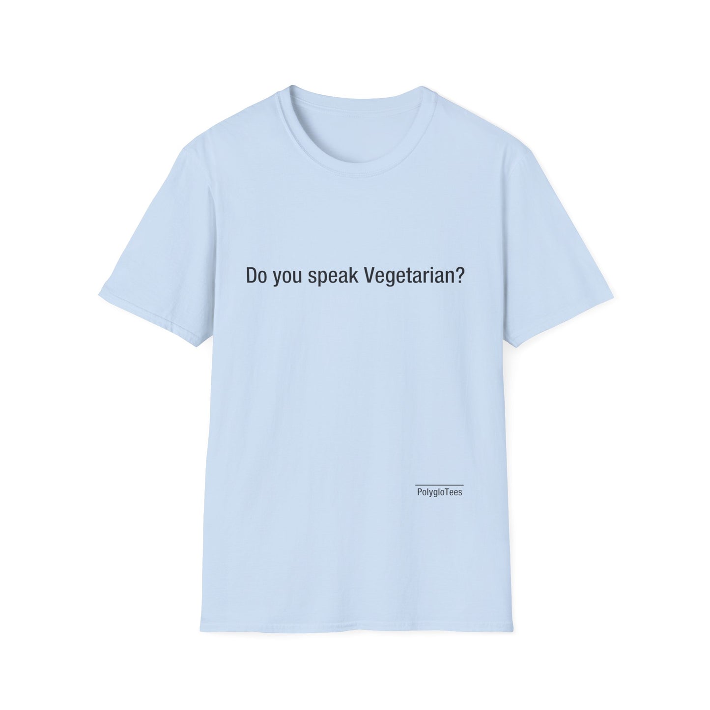Do you speak Vegetarian?