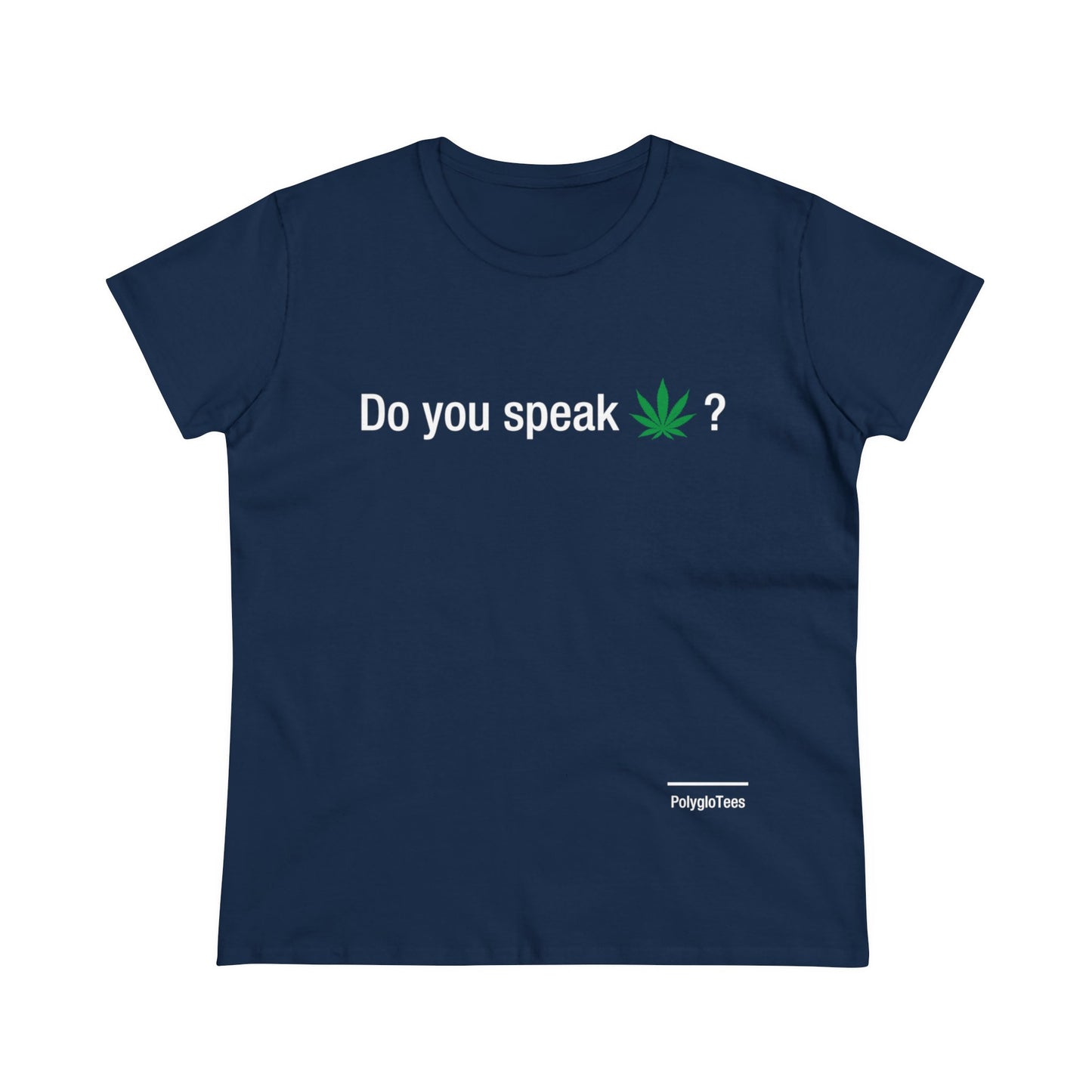 Do you speak marijuana?