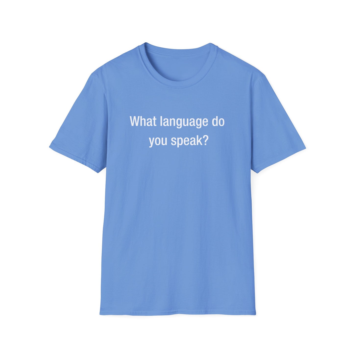 What Language Do You Speak? Fun Language Tee for Multilingual Lovers
