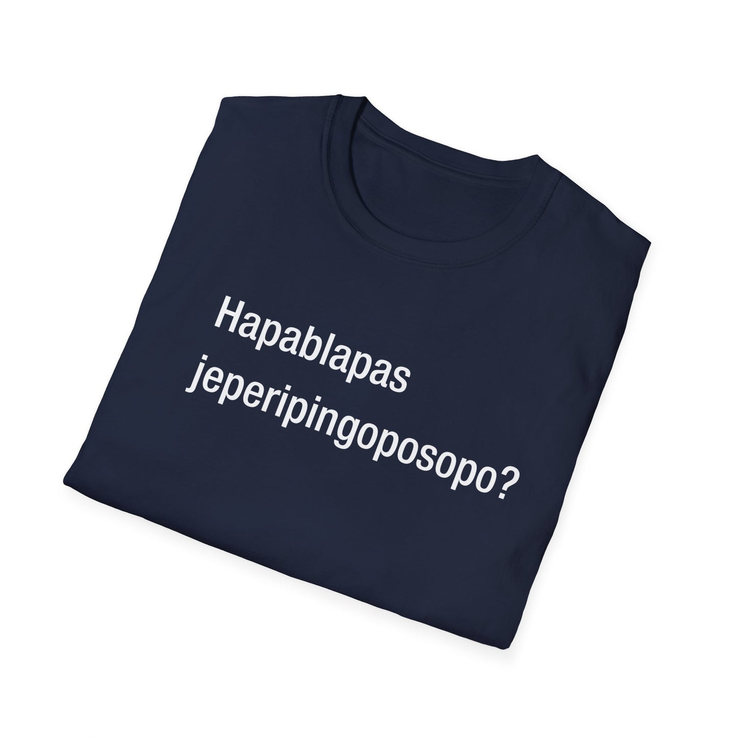 Hapablapas jeperipingoposopo?