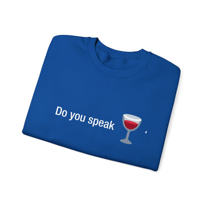 Do you speak wine?