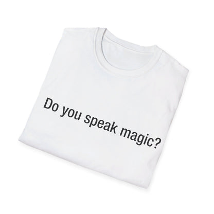 Do you speak magic?