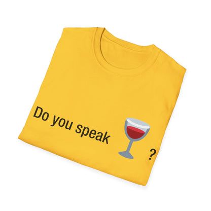 Do you speak wine?