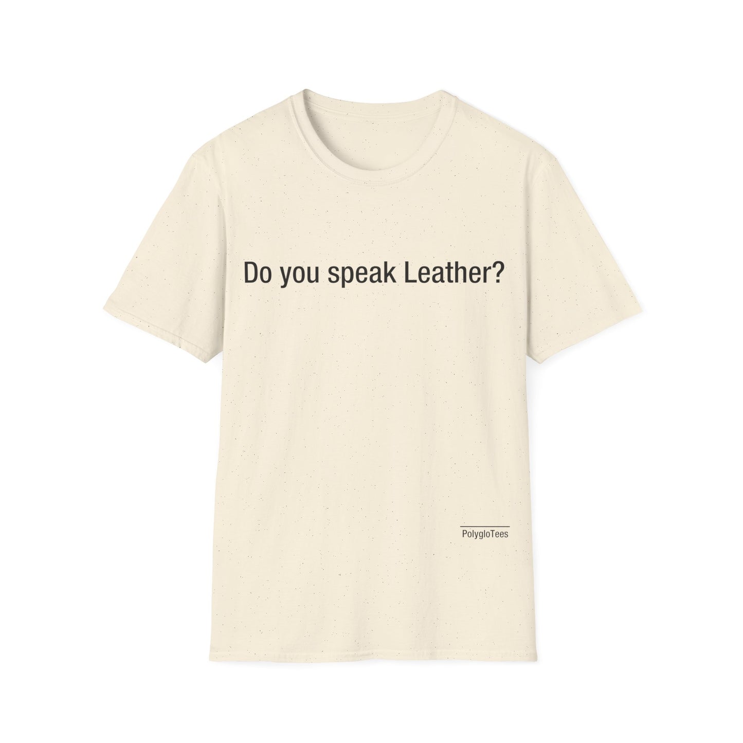 Do you speak Leather?