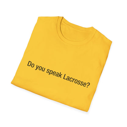 Do you speak Lacrosse?