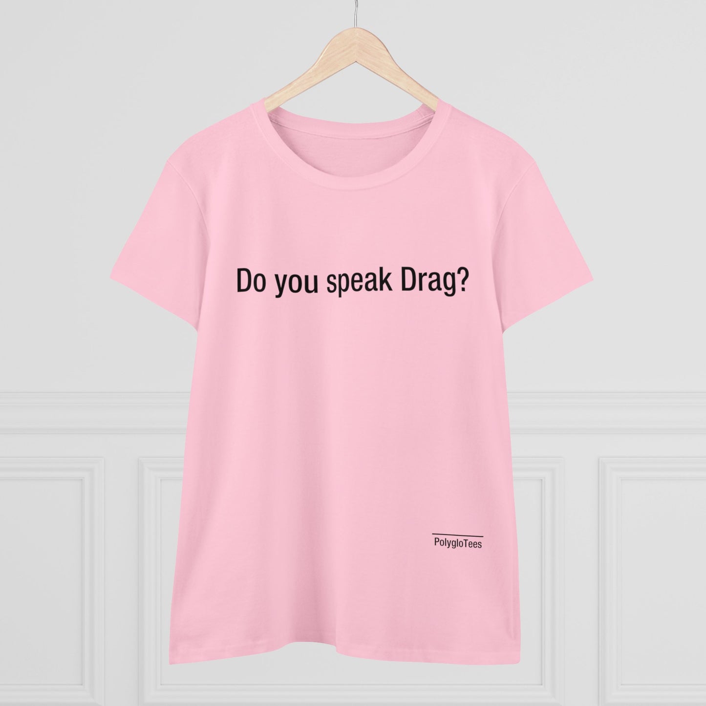 Do you speak drag?