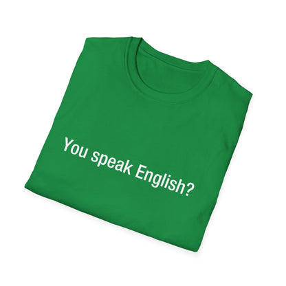 You speak English?