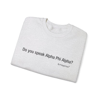 Do You Speak Alpha Phi Alpha?