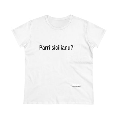 Parri sicilianu? (Sicilian)