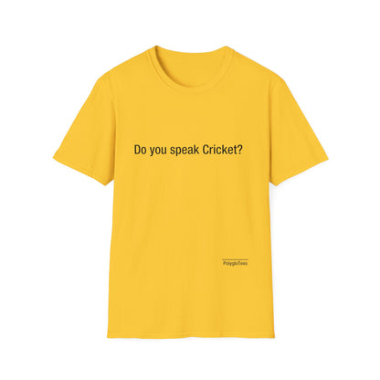 Do you speak Cricket?