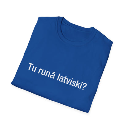 Tu runā latviski? (Latvian)