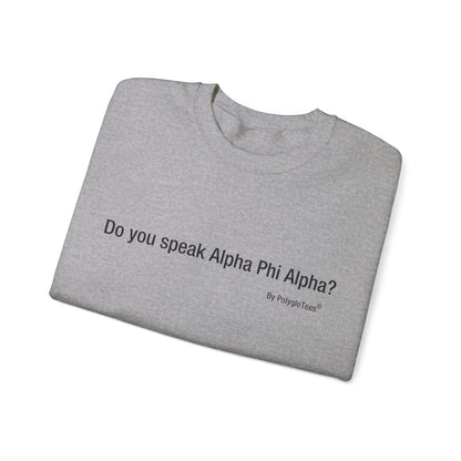 Do You Speak Alpha Phi Alpha?