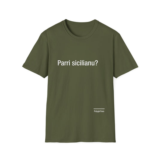 Parri sicilianu? (Sicilian)