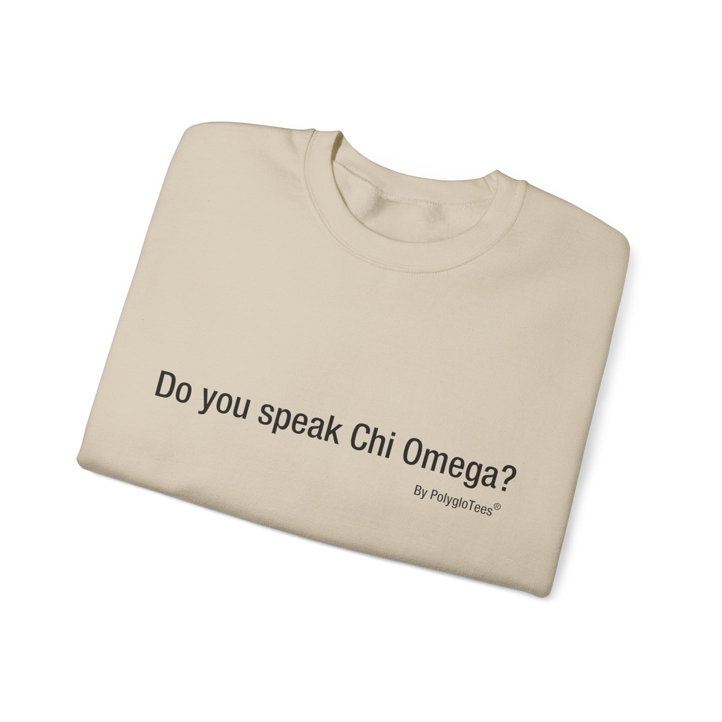 Do you speak Chi Omega?