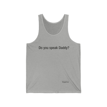 Do you speak Daddy?
