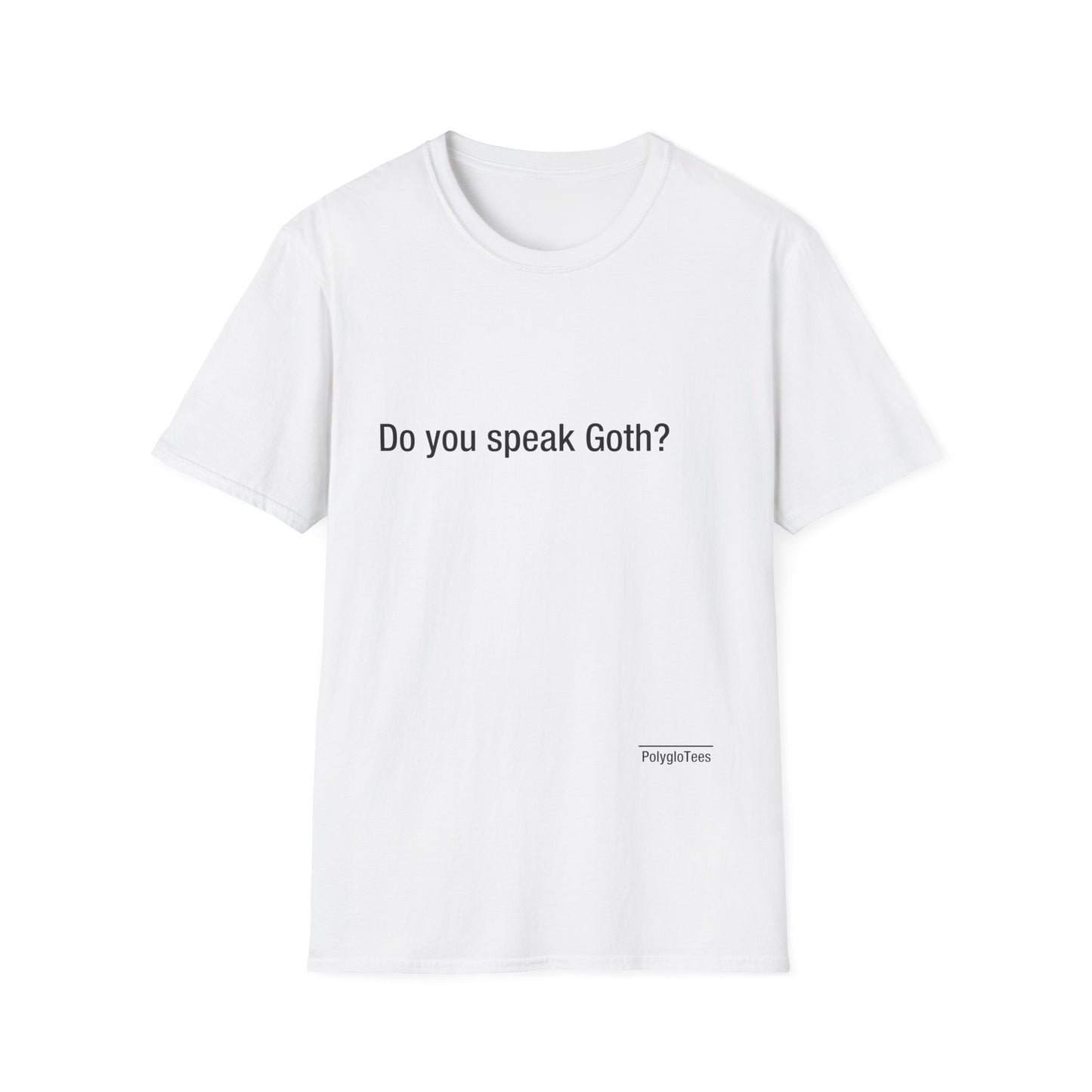 Do you speak Goth?