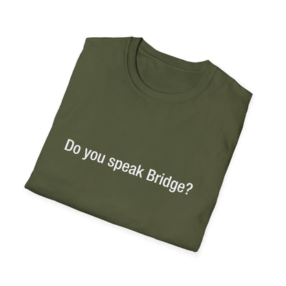 Do you speak Bridge?