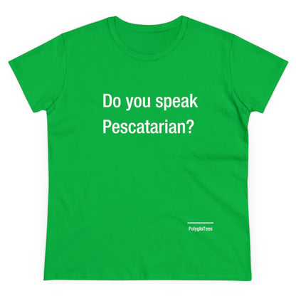 Do you speak Pescatarian?