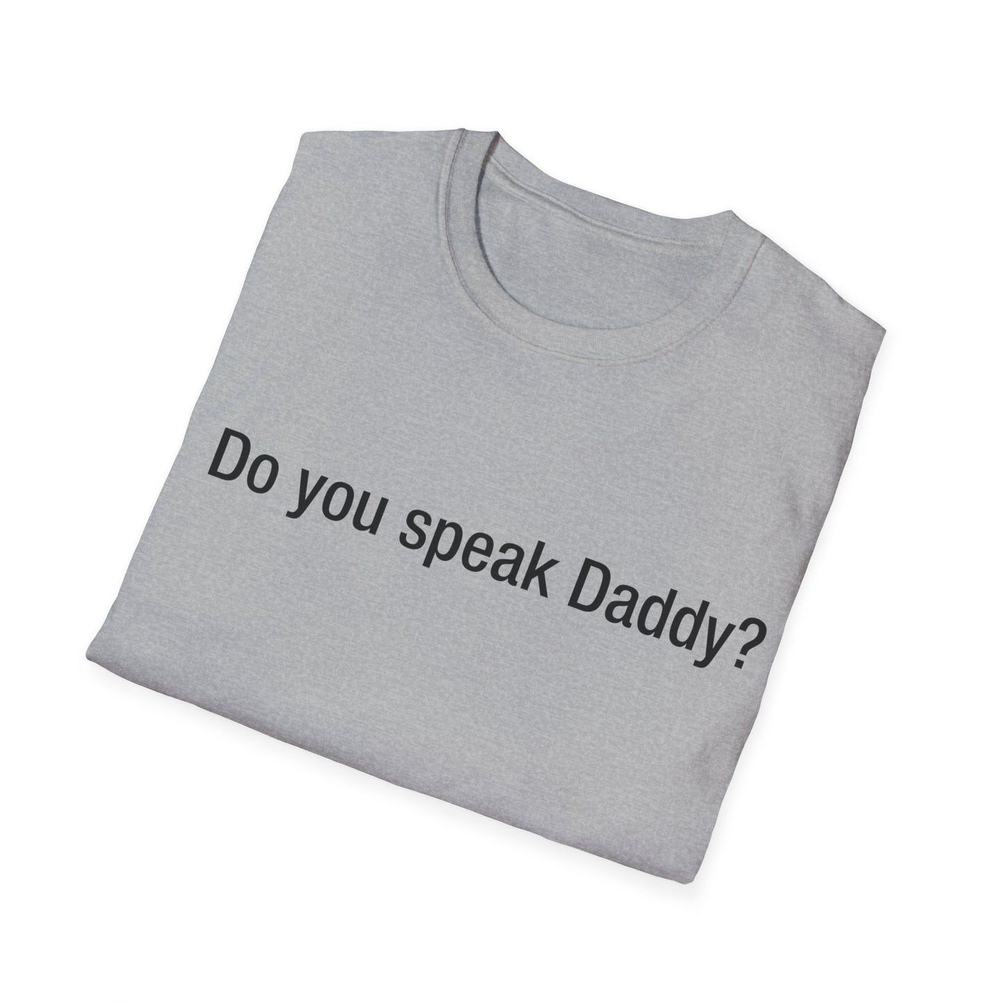 Do you speak Daddy?