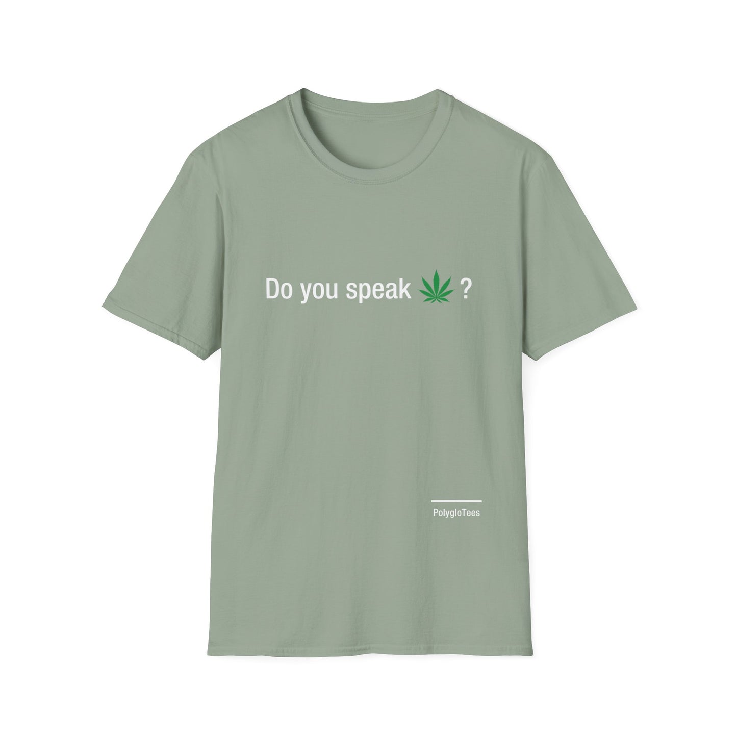 Do you speak marijuana?