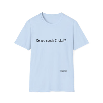 Do you speak Cricket?