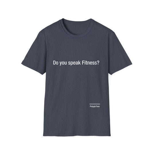 Do you speak Fitness?