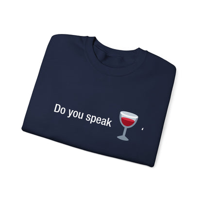 Do you speak wine?