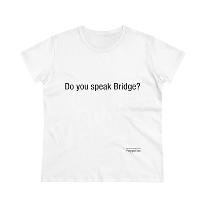 Do you speak Bridge?