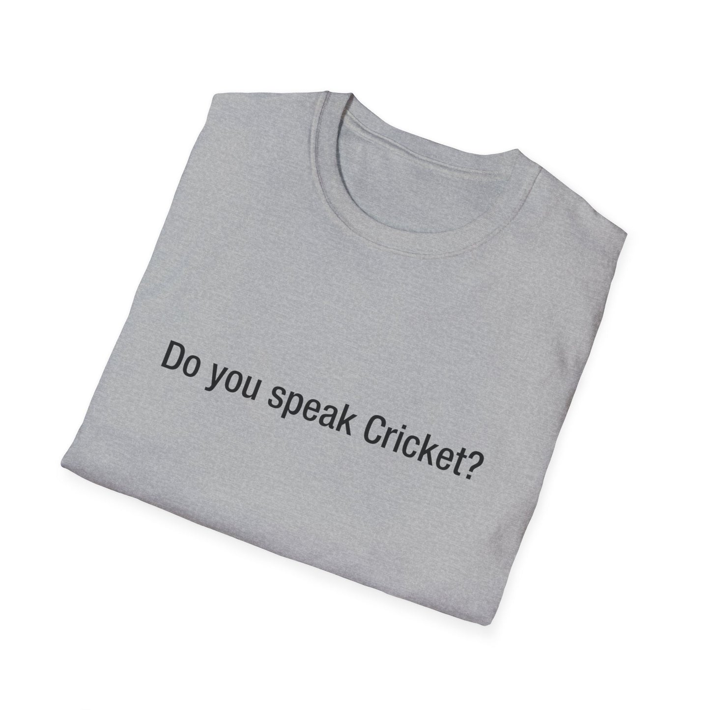 Do you speak Cricket?