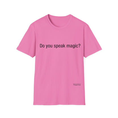 Do you speak magic?