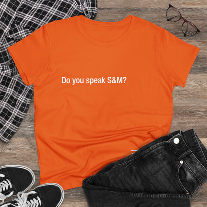 Do you speak S&M?