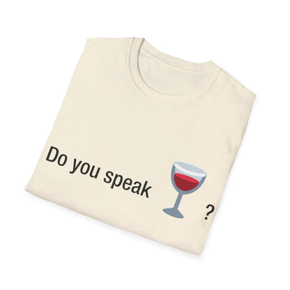 Do you speak wine?