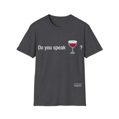 Do you speak wine?