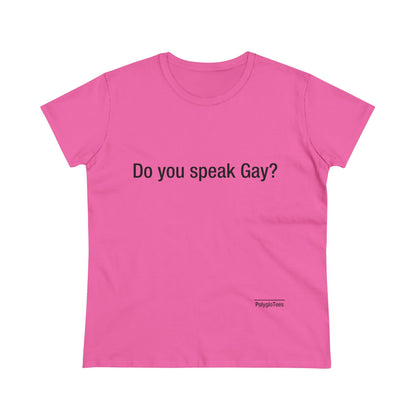 Do you speak Gay?