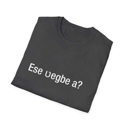 Ese ʋegbe a? (Ewe)