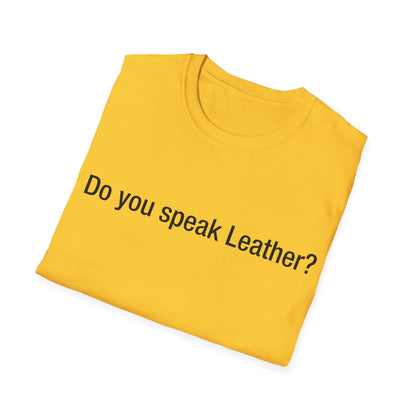 Do you speak Leather?