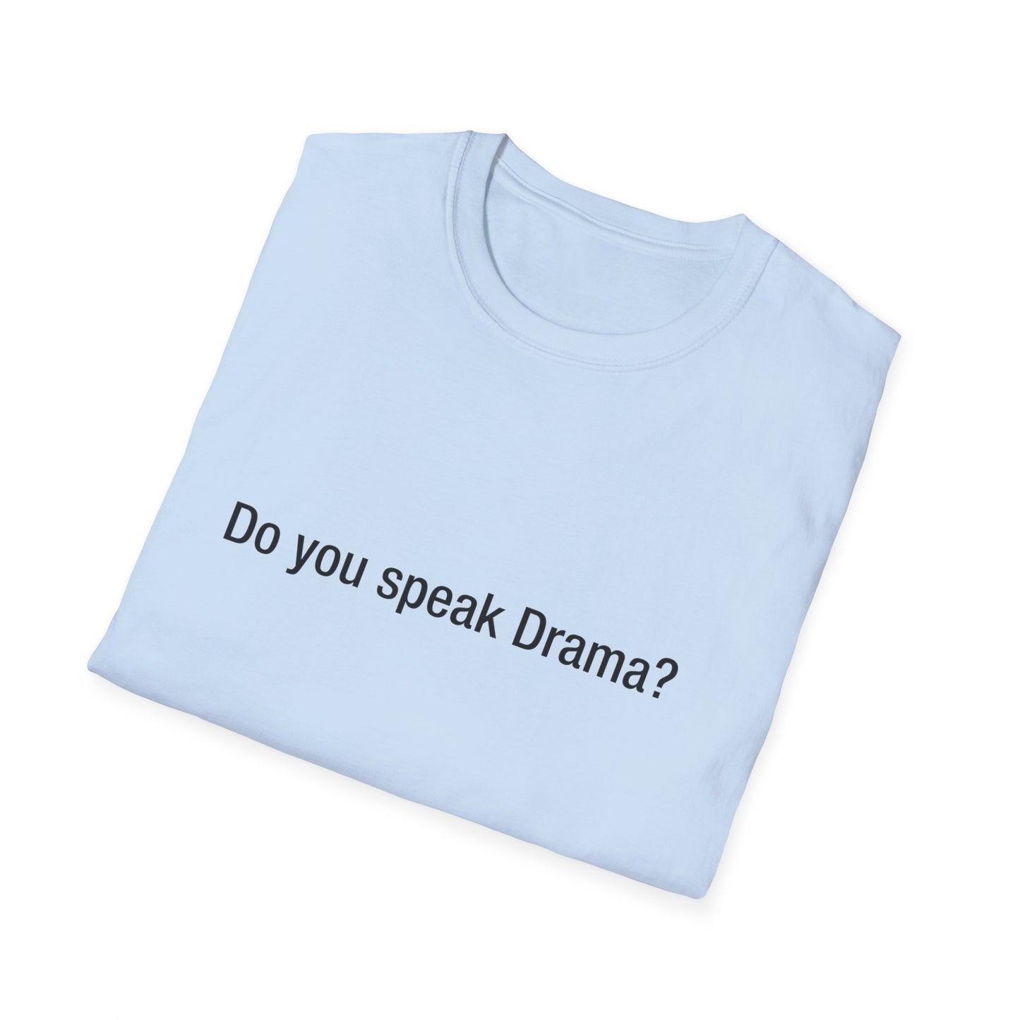 Do you speak Drama?