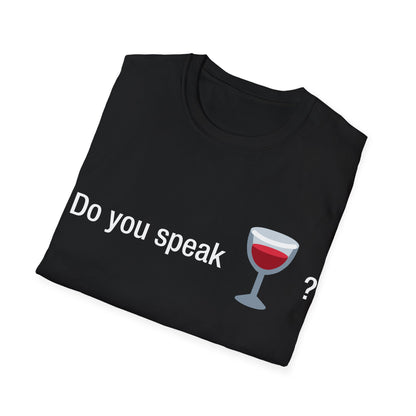 Do you speak wine?