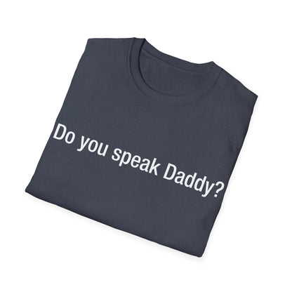 Do you speak Daddy?