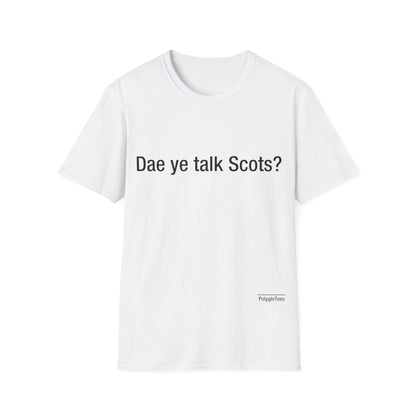 Dae ye talk Scots?