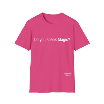 Do you speak magic?