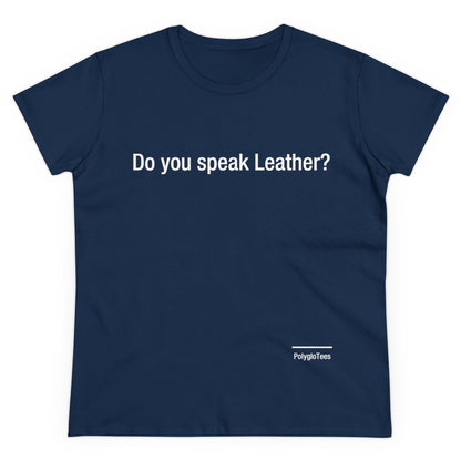 Do you speak Leather?